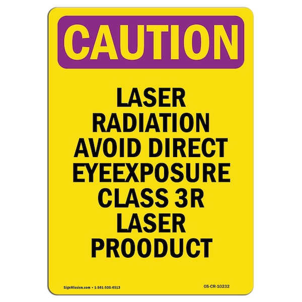 OSHA RADIATION Sign, Laser Radiation Avoid Direct Eye, 10in X 7in Aluminum, 10" H, 7" W, Portrait